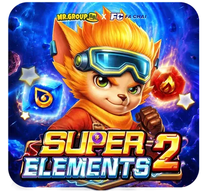 Slot Super Elements 2 oleh Fa Chai di MrGroup88